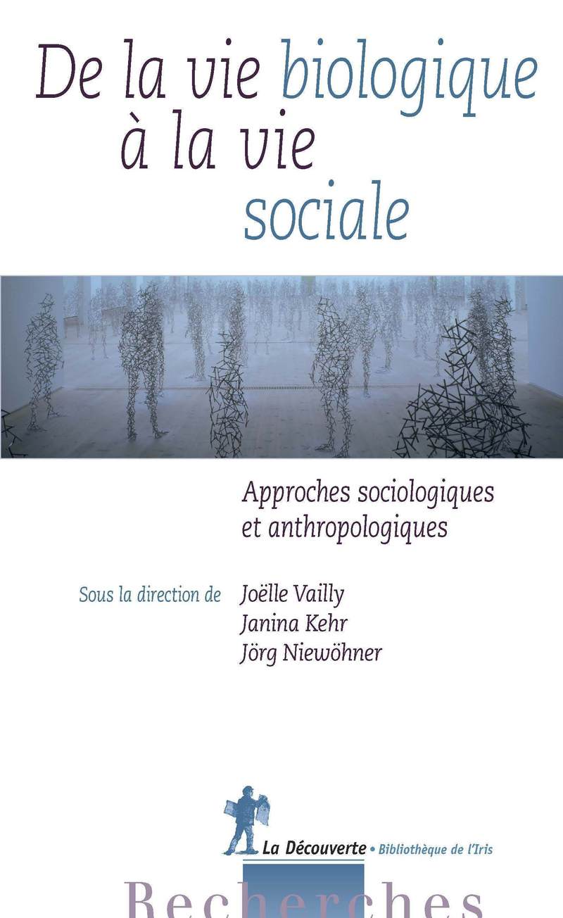 De la vie biologique à la vie sociale