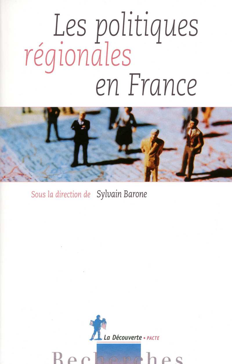 Les politiques régionales en France