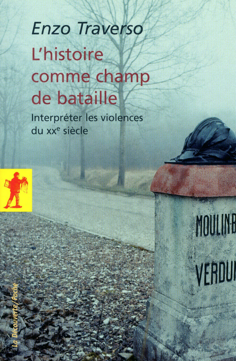 L'histoire comme champ de bataille