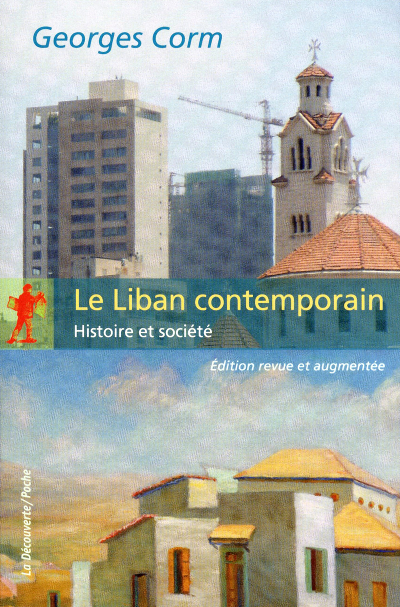 Le Liban contemporain (édition revue et augmentée)