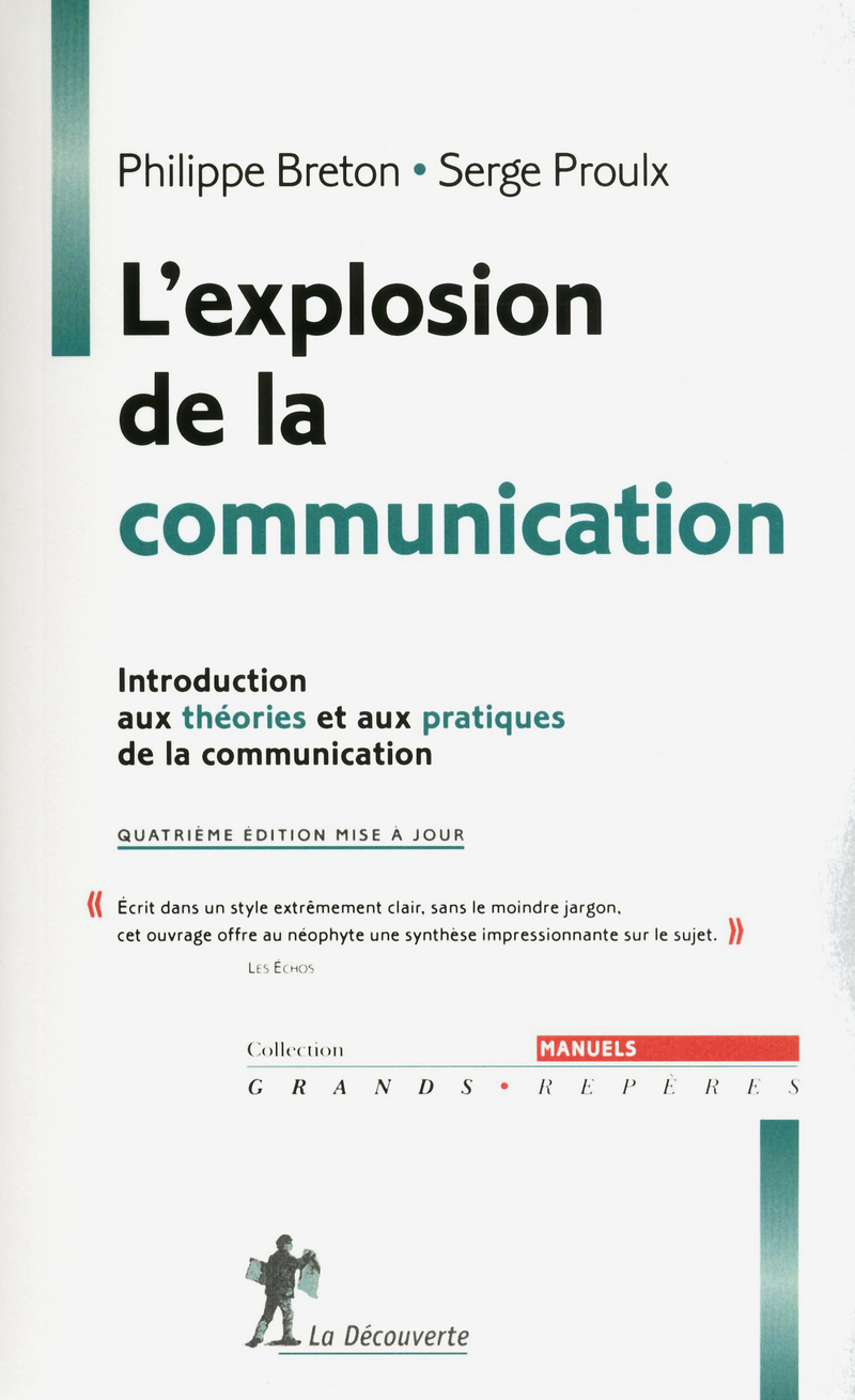 L'explosion de la communication (4e éd.)