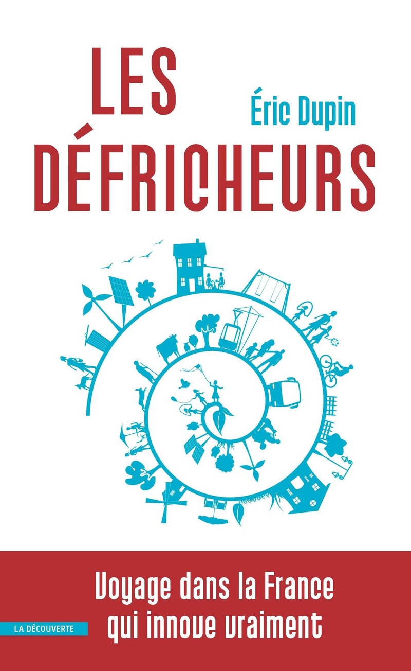 Les défricheurs