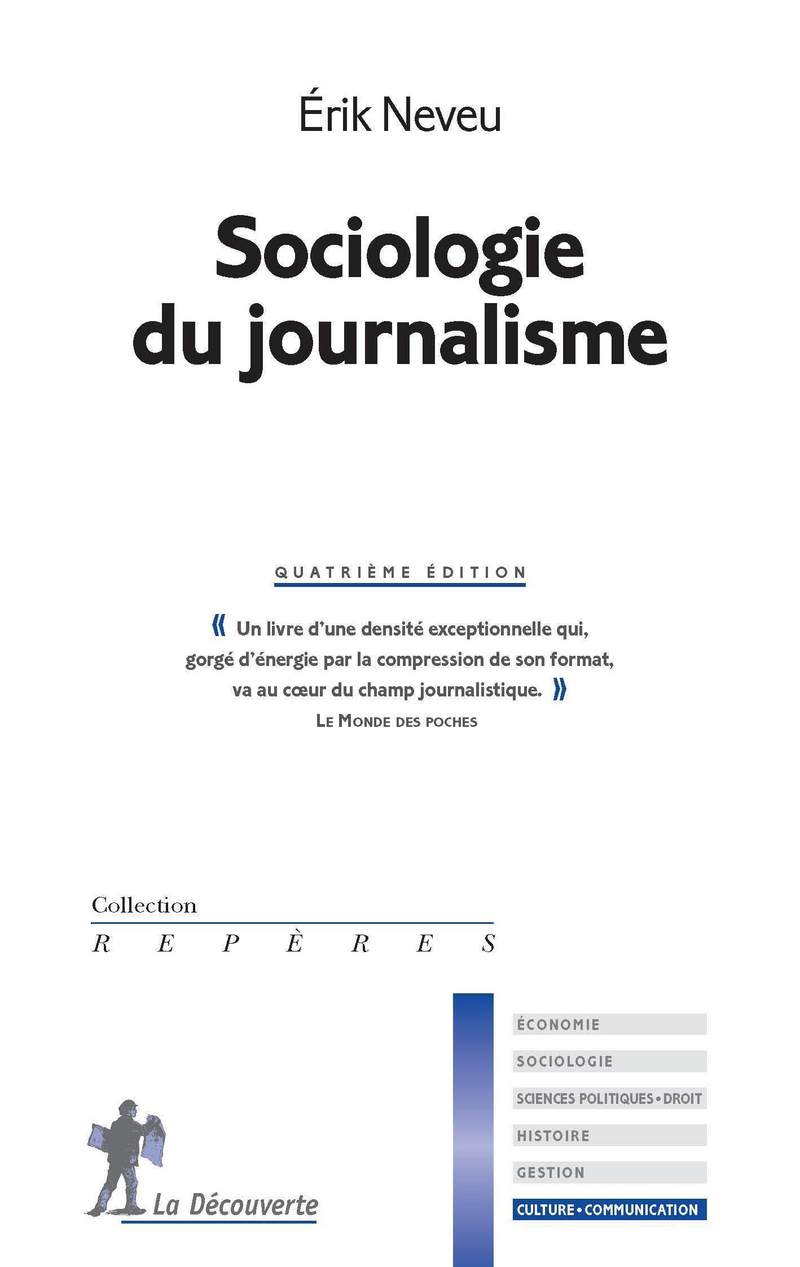 Sociologie du journalisme -4e édition-