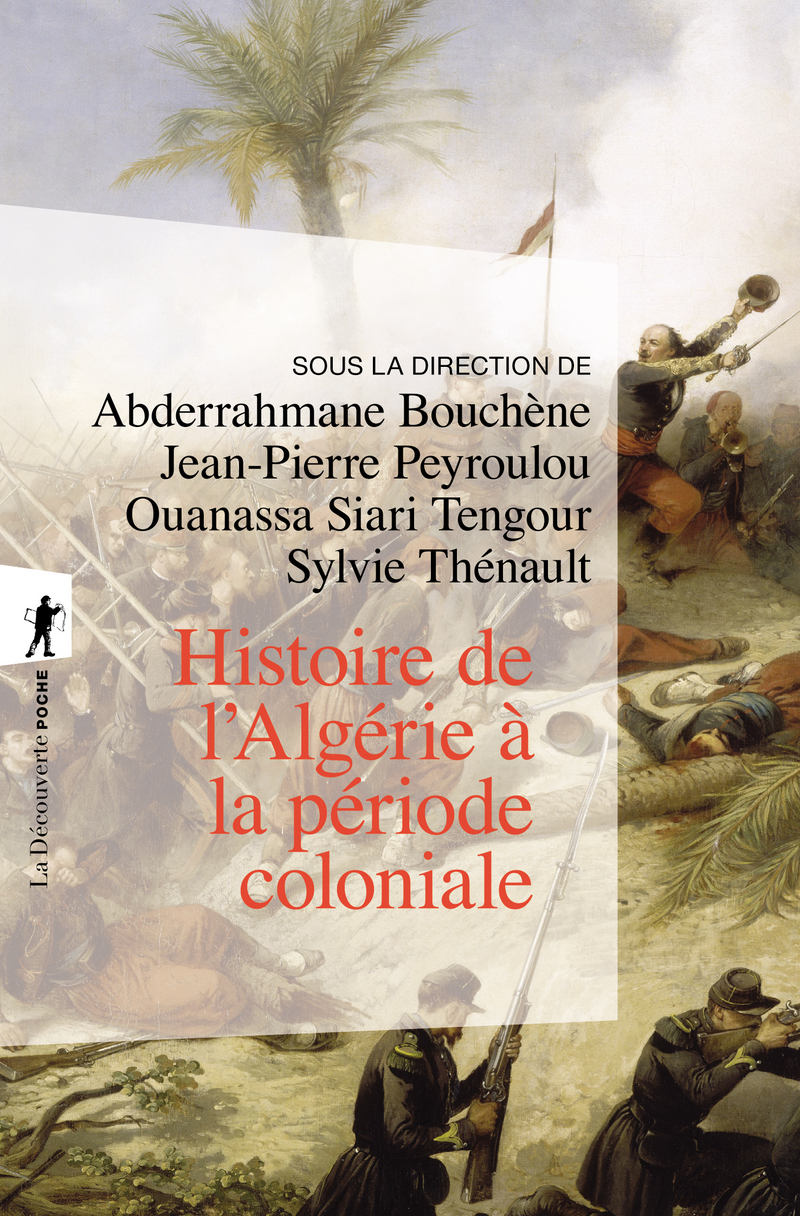 Histoire de l'Algérie à la période coloniale, 1830-1962