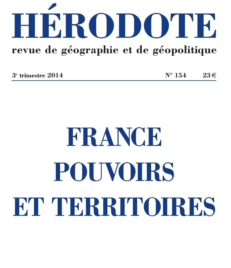 Hérodote numéro 154 - France pouvoirs et territoires