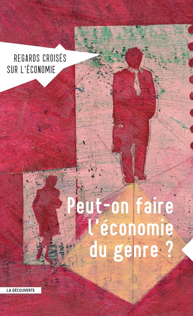 Revue Regards croisés sur l'économie numéro 15 Peut-on faire l'économie du genre ?