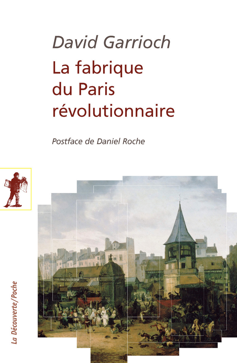 La fabrique du Paris révolutionnaire