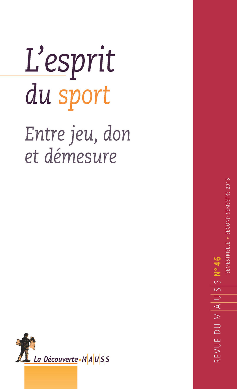 Revue du MAUSS numéro 46 L'esprit du sport