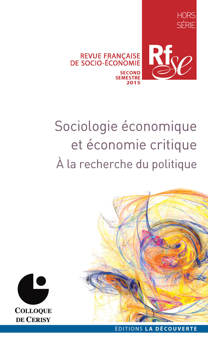 Revue française de socio-économie hors série Sociologie économique et économie critique