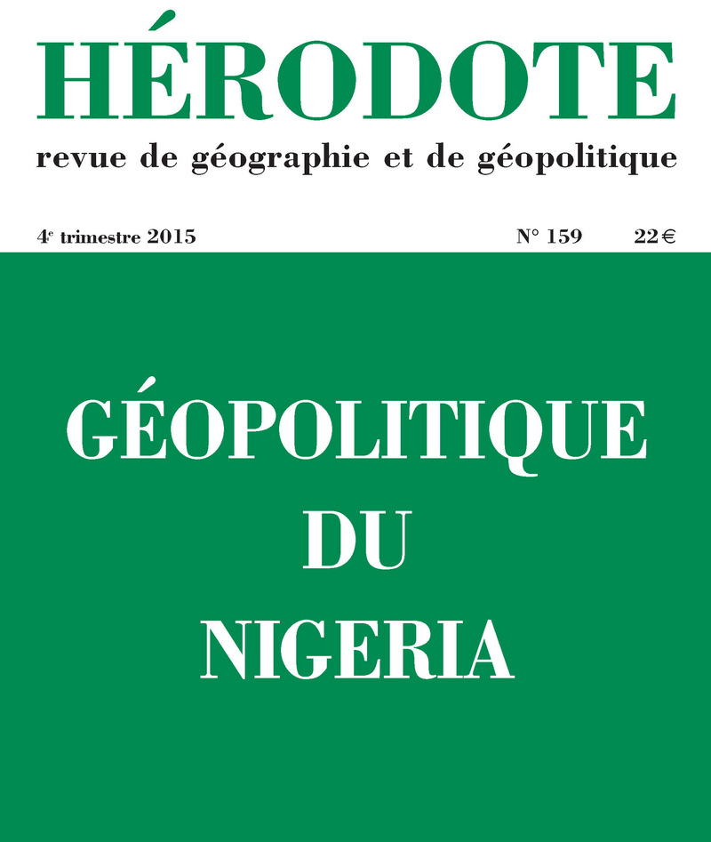 Hérodote numéro 159 - Géopolitique du Nigéria