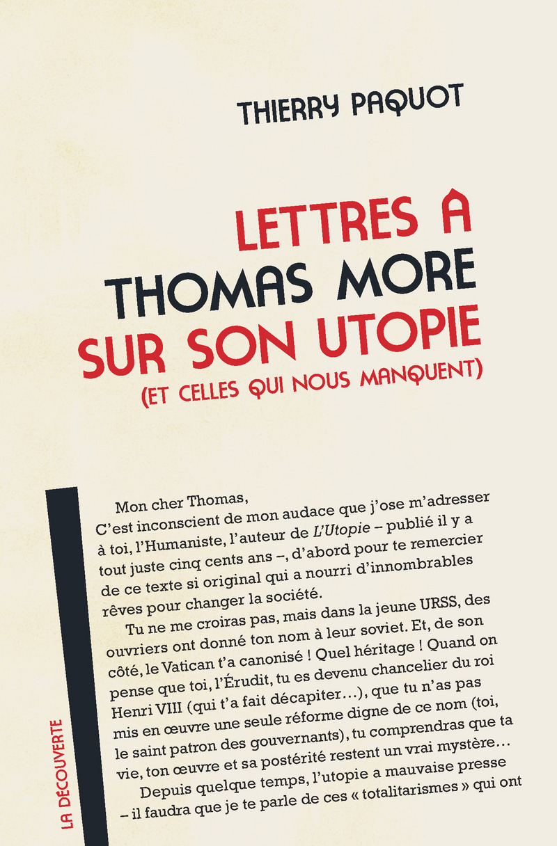 Lettres à Thomas More sur son utopie (et celles qui nous manquent)