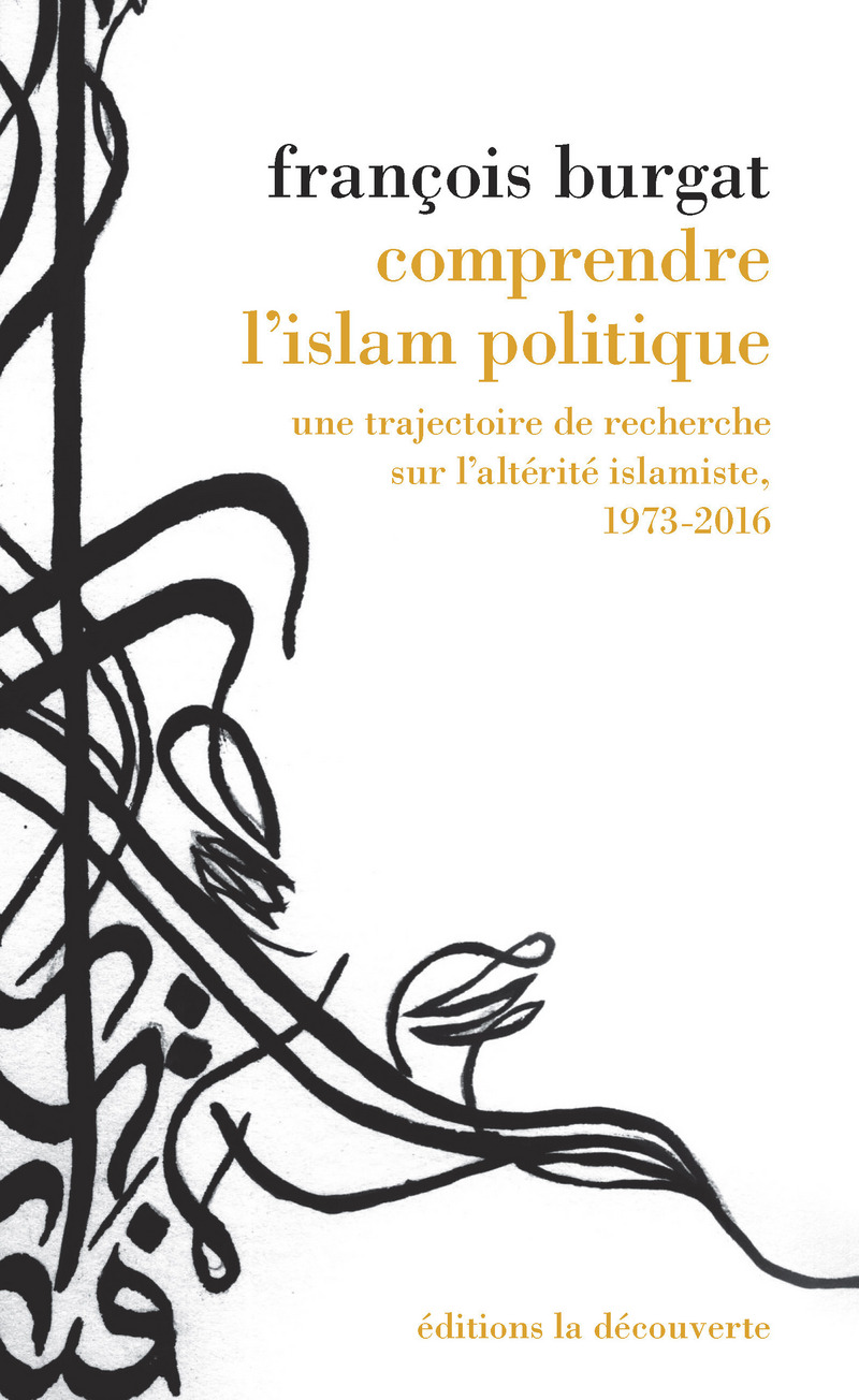 Comprendre l'islam politique