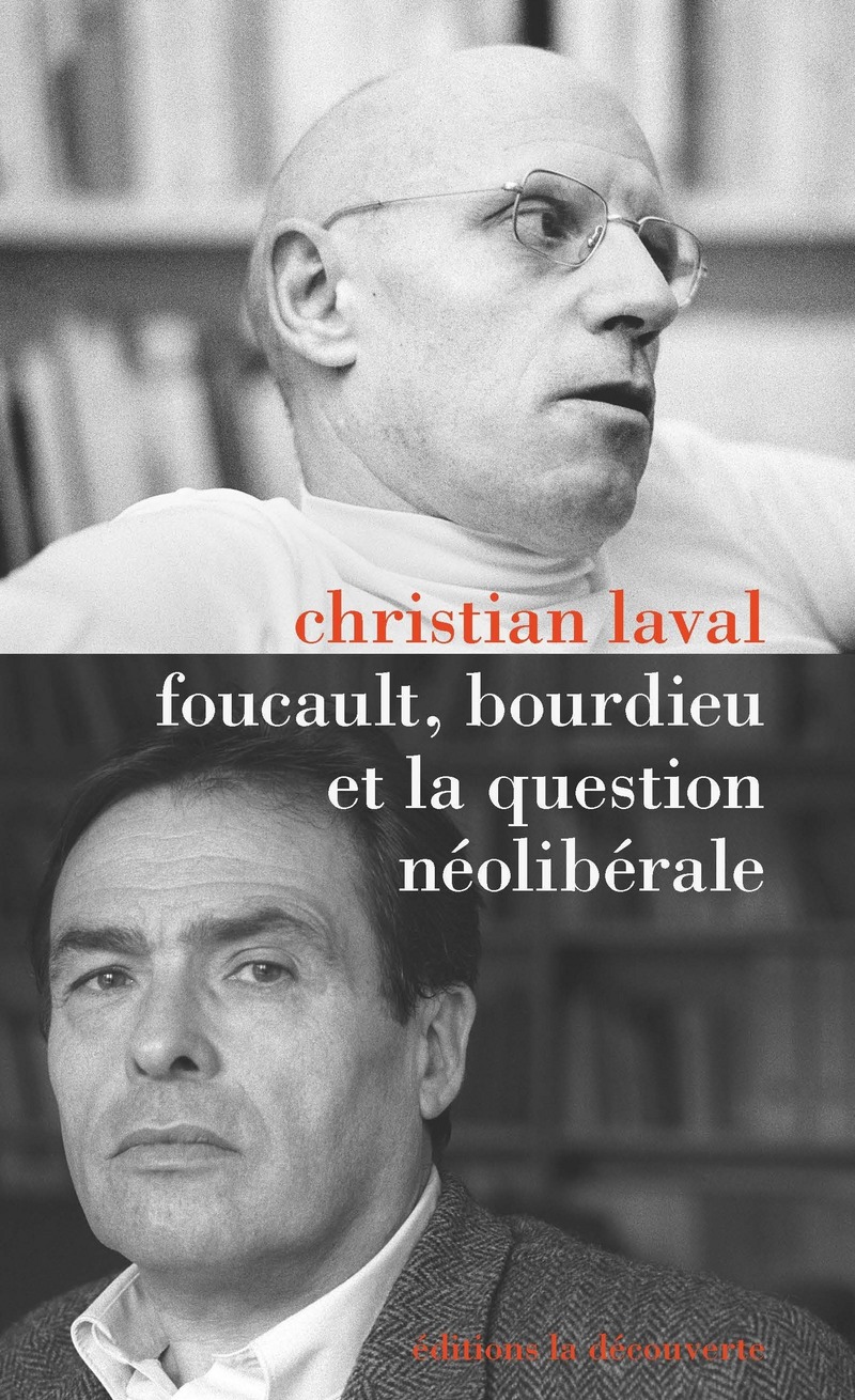 Foucault, Bourdieu et la question néolibérale