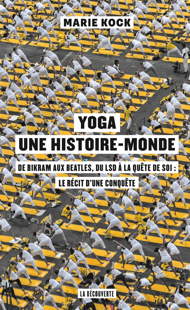 Yoga, une histoire-monde