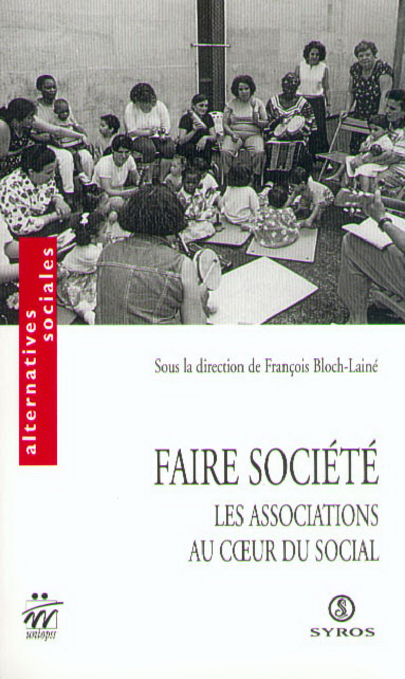 Faire société